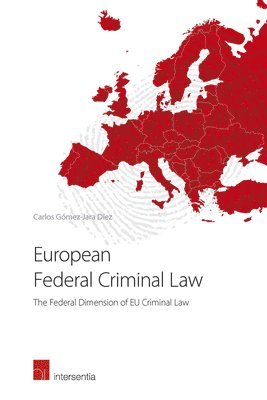 bokomslag European Federal Criminal Law
