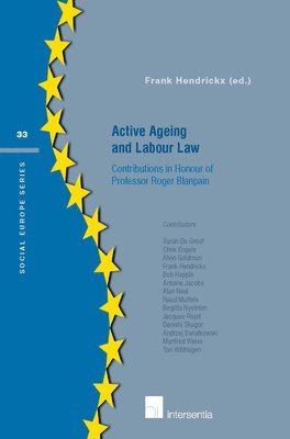 Frank Hendrickx - Active Ageing and Labour Law, Inbunden