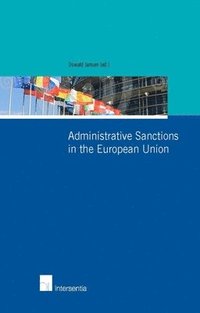 bokomslag Administrative Sanctions in the European Union