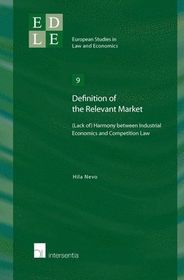 Hila Nevo - Definition of the Relevant Market, Häftad