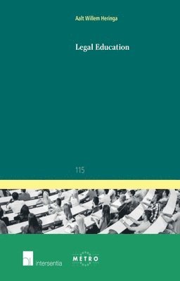 Aalt Willem Heringa - Legal Education, Häftad