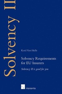 bokomslag Solvency Requirements for EU Insurers