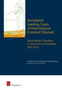 bokomslag Annotated Leading Cases of International Criminal Tribunals - volume 43