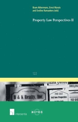 Bram Akkermans, Ernst Marais, Eveline Ramaekers - Property Law Perspectives II, Häftad