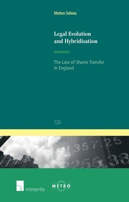 Matteo Solinas - Legal Evolution and Hybridisation, Häftad