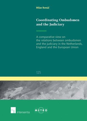 Milan Remac - Coordinating Ombudsmen and the Judiciary, Häftad