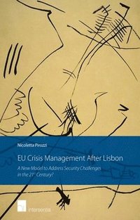 bokomslag EU Crisis Management After Lisbon