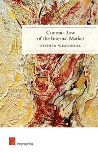 bokomslag Contract Law of the Internal Market