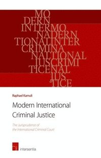 bokomslag Modern International Criminal Justice