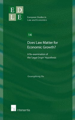 Does Law Matter for Economic Growth? 1