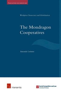 bokomslag The Mondragon Cooperatives