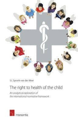 The Right to Health of the Child 1