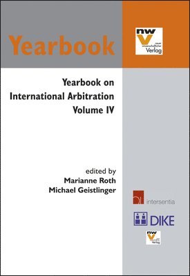 bokomslag Yearbook on International Arbitration: Volume IV