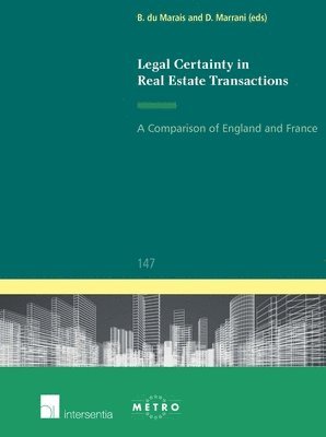Bertrand du Marais, David Marrani - Legal Certainty in Real Estate Transactions, Häftad