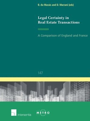 Legal Certainty in Real Estate Transactions 1