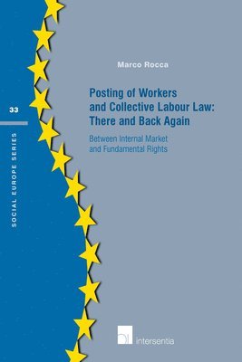 Marco Rocca - Posting of Workers and Collective Labour Law: There and Back Again, Häftad