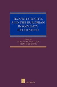 bokomslag Security Rights and the European Insolvency Regulation