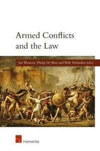 bokomslag Armed Conflicts and the Law (paperback)