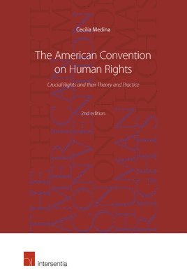 bokomslag American Convention on Human Rights, 2nd edition