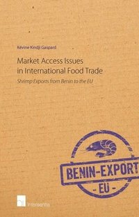 bokomslag Market Access Issues in International Food Trade