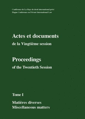 bokomslag Actes et documents de la Vingtieme session / Proceedings of the Twentieth Session