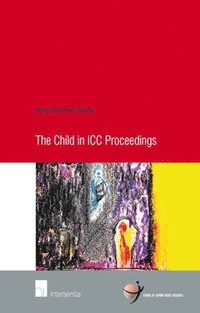 bokomslag The Child in ICC Proceedings
