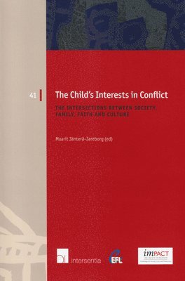 Maarit Jänterä-Jareborg, Maarit Jantera-Jareborg - Child's Interests in Conflict, Häftad