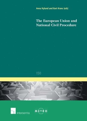 bokomslag The European Union and National Civil Procedure