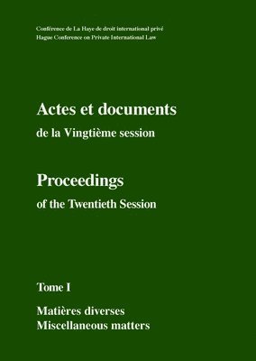 Actes et documents de la Vingtieme session /  Proceedings of the Twentieth Session 1