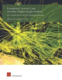 bokomslag European Contract Law and the Digital Single Market