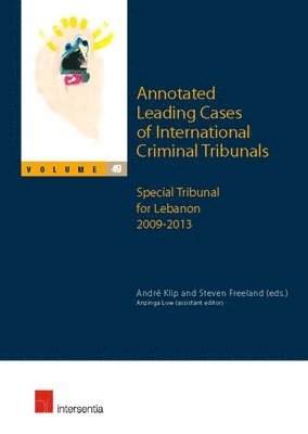 Annotated Leading Cases of International Criminal Tribunals - volume 49 1