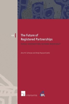 Jens Scherpe, Andy Hayward - Future of Registered Partnerships, Häftad