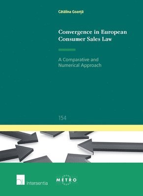 Convergence in European Consumer Sales Law 1