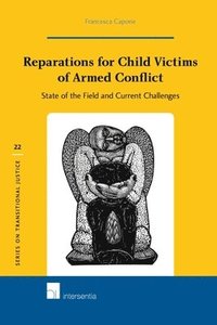 bokomslag Reparations for Child Victims of Armed Conflict