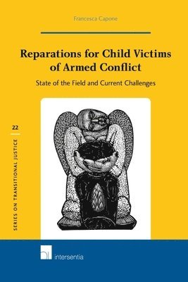 Francesca Capone - Reparations for Child Victims of Armed Conflict, Inbunden