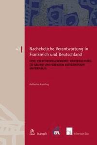 bokomslag Nacheheliche Verantwortung in Frankreich und Deutschland