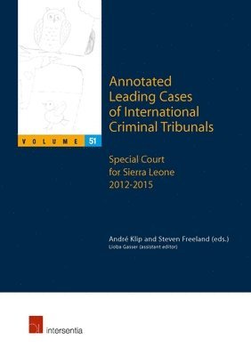 Annotated Leading Cases of International Criminal Tribunals - volume 51 1