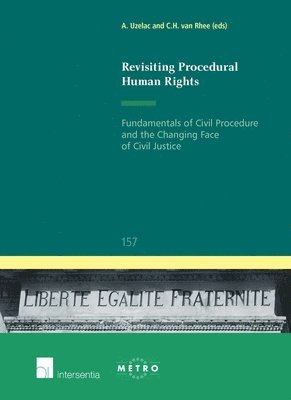 Alan Uzelac, C.H. van Rhee - Revisiting Procedural Human Rights, Häftad