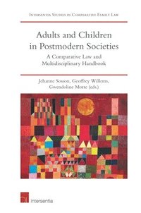 bokomslag Adults and Children in Postmodern Societies