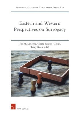 Jens M Scherpe, Claire Fenton-Glynn, Terry Kaan, Jens Scherpe, Claire Fenton-Glynn - Eastern and Western Perspectives on Surrogacy, Häftad