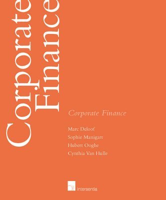 Marc Deloof, Sophie Manigart, Hubert Ooghe, Cynthia Van Hulle - Corporate Finance, Häftad