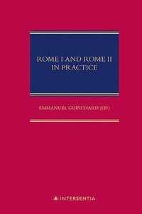 bokomslag Rome I and Rome II in Practice