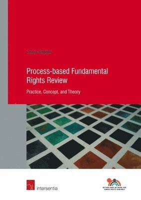 Process-Based Fundamental Rights Review 1