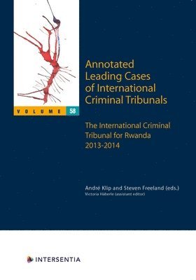 Annotated Leading Cases of International Criminal Tribunals - volume 58 1