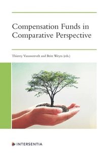 bokomslag Compensation Funds in Comparative Perspective