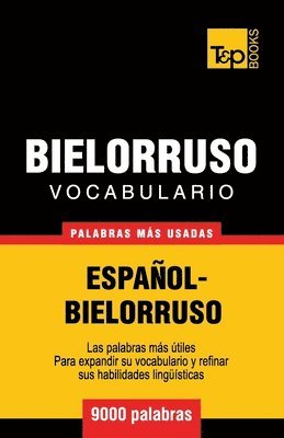 bokomslag Vocabulario espaol-bielorruso - 9000 palabras ms usadas