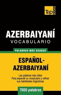 bokomslag Vocabulario espaol-azerbaiyan - 7000 palabras ms usadas