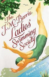 bokomslag The J.M. Barrie Ladies' Swimming Society