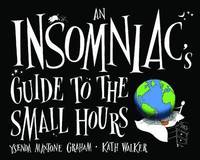 bokomslag An Insomniacs Guide to the Small Hours