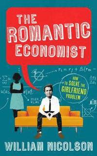 bokomslag The Romantic Economist